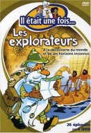 Il était une fois... les explorateurs