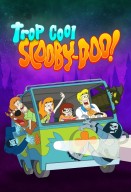 Trop cool, Scooby-Doo !