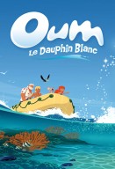 Oum le dauphin blanc (2015)