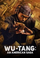 Wu-Tang : An American Saga